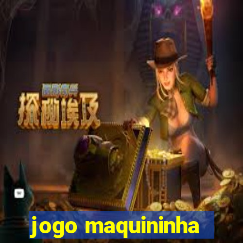 jogo maquininha